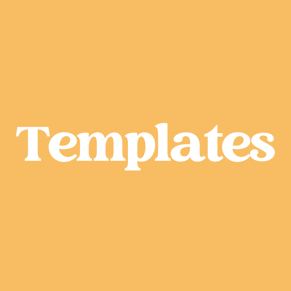 Templates
