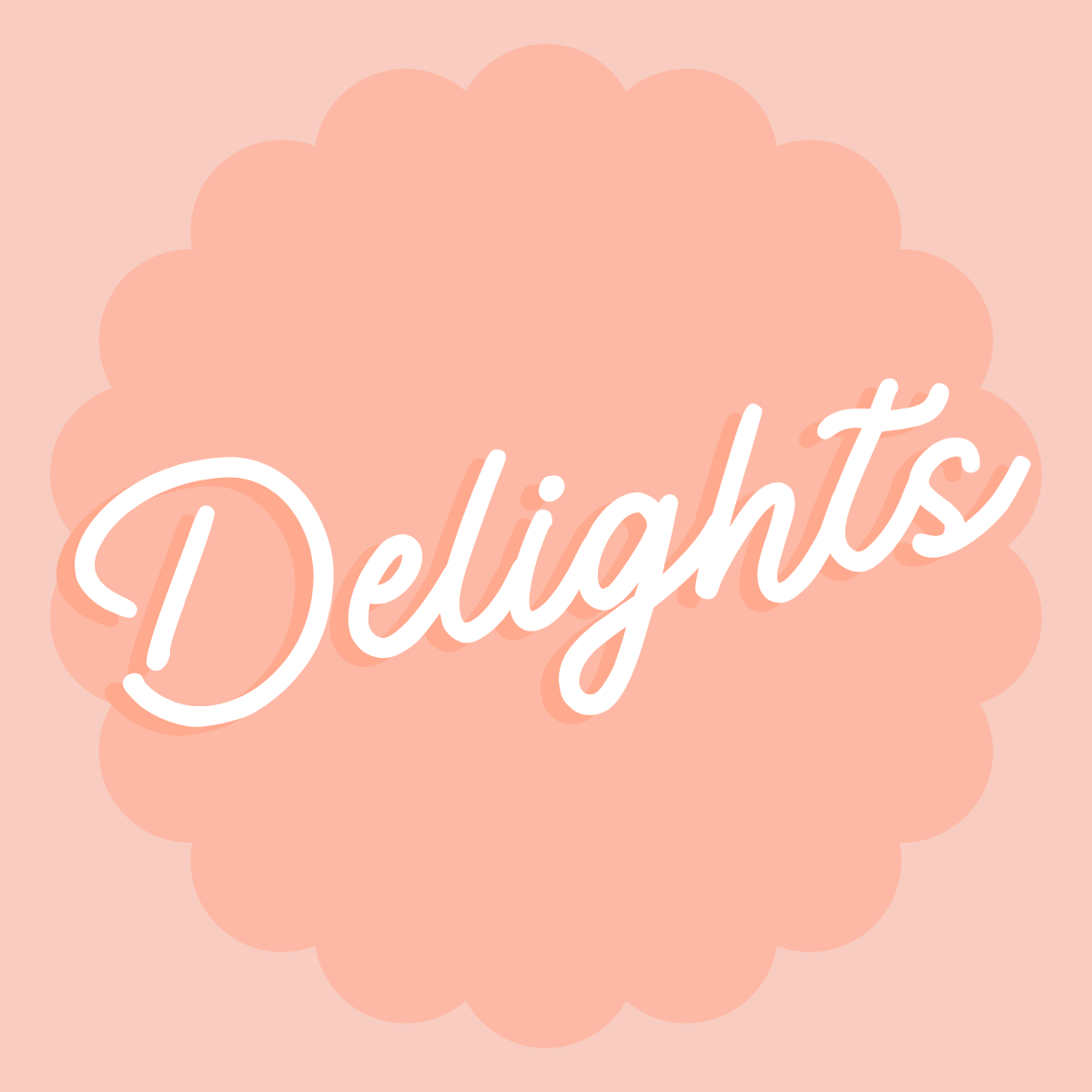 Delights